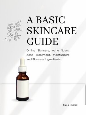 cover image of A Basic Skincare Guide